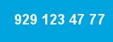 929 123 47 77